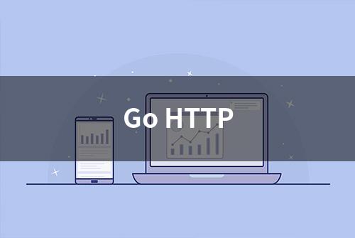 Go HTTP